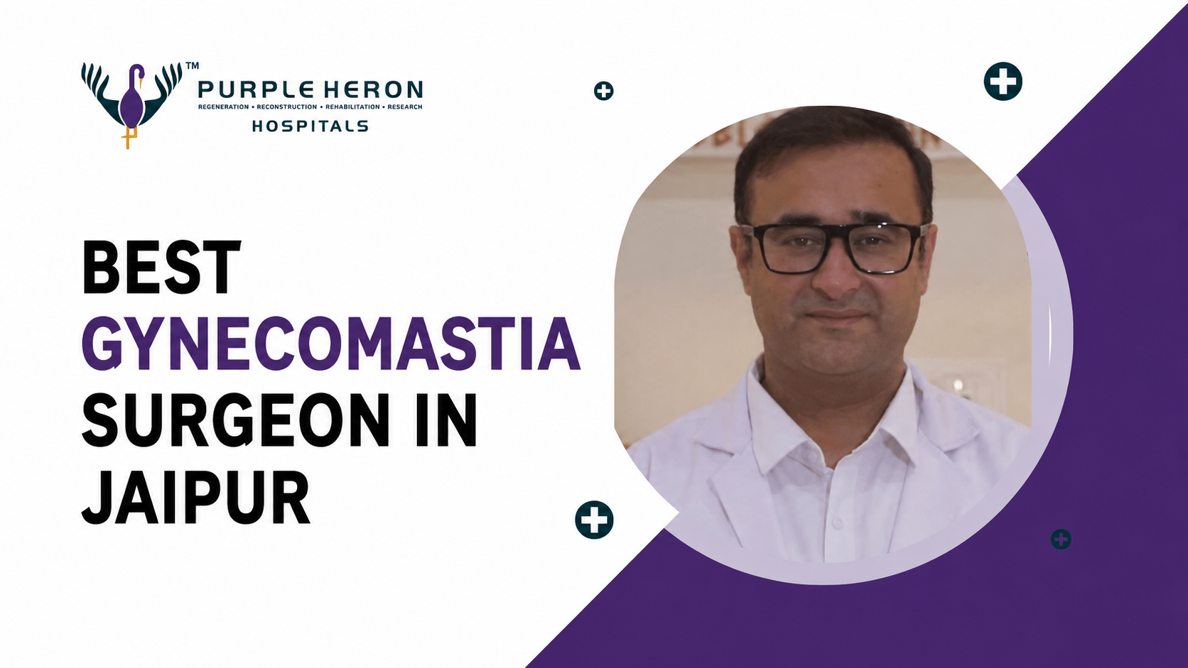 best gynecomastia surgeon in Jaipur